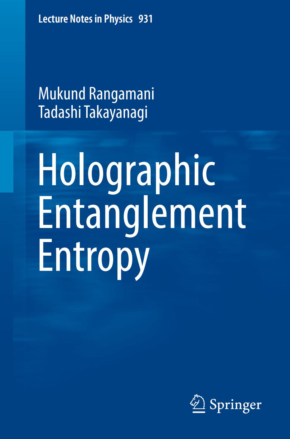 Holographic  Entanglement  Entropy